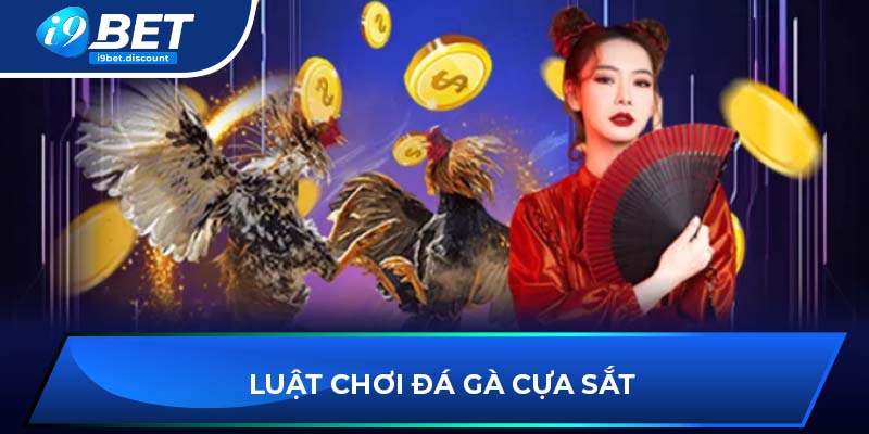 Luật chơi đá gà cựa sắt